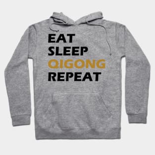 Qigong - Eat Sleep Qigong Sleep Hoodie